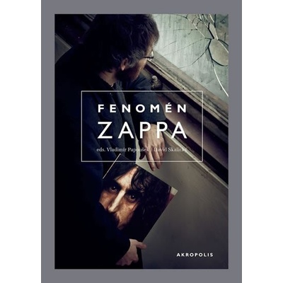 Fenomén Zappa - Vladimír Papoušek