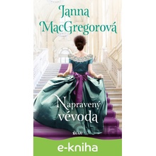 Napravený vévoda - Janna MacGregorová