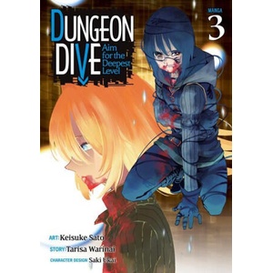 DUNGEON DIVE: Aim for the Deepest Level (Manga) Vol. 3 | Saki Ukai, Keisuke Sato (2022)