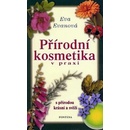 Eva Evanová Přírodní kosmetika v praxi