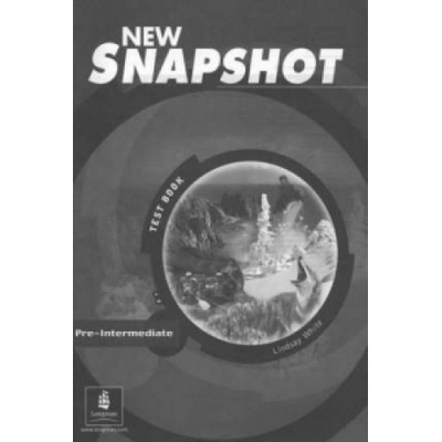 Snapshot Pre-Intermediate Tests New Edition