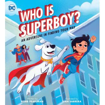 Running Press Book Publishers Who Is Superboy? | Ivan Barrera