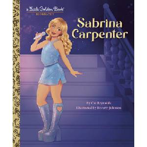 Sabrina Carpenter: A Little Golden Book Biography (ISBN: 9798217224357)