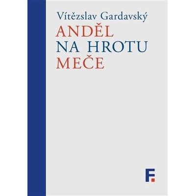 Anděl na hrotu meče