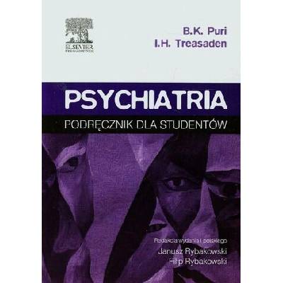 Psychiatria Podrecznik dla studentow | Basant K. Puri