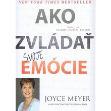 Ako zvládať svoje emócie - Joyce Meyer