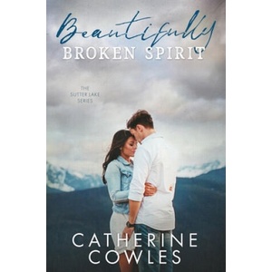 Beautifully Broken Spirit (ISBN: 9781733596343)