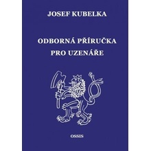 Odborná příručka pro uzenáře Josef Kubelka