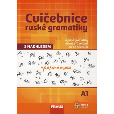 Cvičebnice ruské gramatiky s nadhledem A1 –