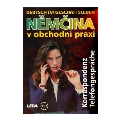 Němčina v obchodní praxi Deutsch im Geschäftsleben Mari Hiiemäe