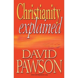 Christianity Explained | David Pawson (ISBN: 9781909886643)