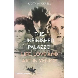 Unfinished Palazzo | Judith Mackrell (ISBN: 9780500518663)