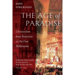 Age of Paradise | JOHN STRICKLAND (ISBN: 9781944967567)