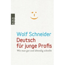 Deutsch fr junge Profis Schneider WolfPaperback