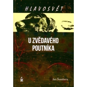 Hlavosvět - U zvědavého poutníka - Jan Šumbera