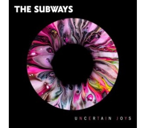 Uncertain joys - The Subways LP