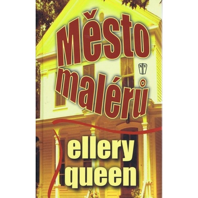 Město malérů - Ellery Queen
