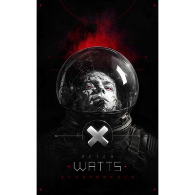 Echopraksja | Peter Watts