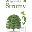 Minipríručka Stromy