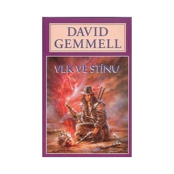 Vlk ve stínu - Gemmell David