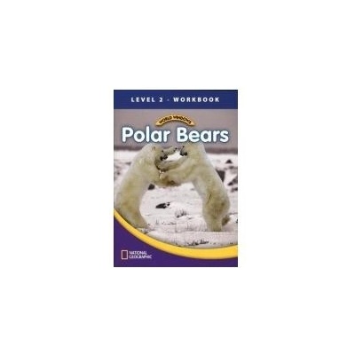 WORLD WINDOWS 2 Polar Bears Workbook