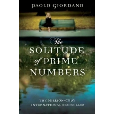 Solitude of Prime Numbers | Paolo Giordano, Shaun Whiteside