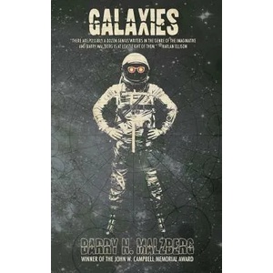 Galaxies | Barry N Malzberg (ISBN: 9780989239141)