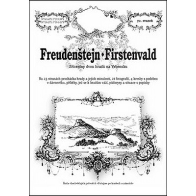 Freudenštejn - Firstenvald - Rostislav Vojkovský