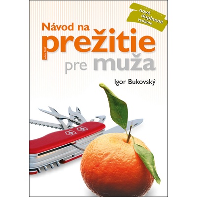 Návod na prežitie pre muža