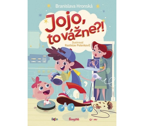 Jojo, to vážne?