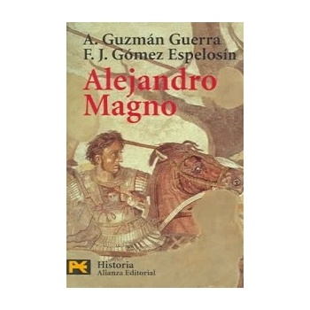Alejandro Magno - A. G. Guerra