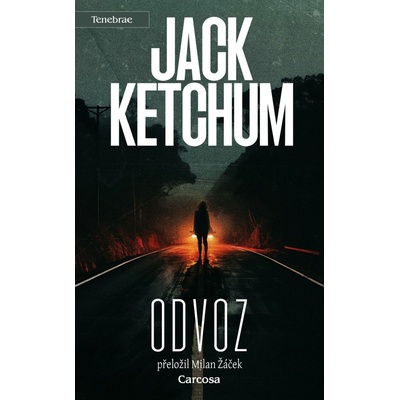 Odvoz - Jack Ketchum