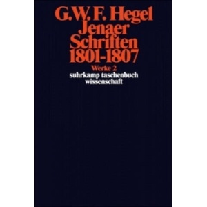 Jenaer Schriften 1801-1807 | Georg W. Fr. Hegel (ISBN: 9783518282021)