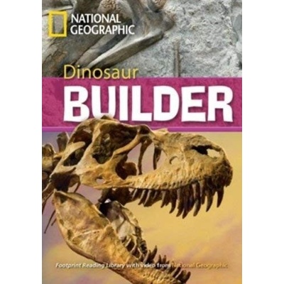 FOOTPRINT READING LIBRARY: LEVEL 2600: DINOSAUR BUILDER BRE