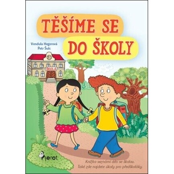 Těšíme se do školy