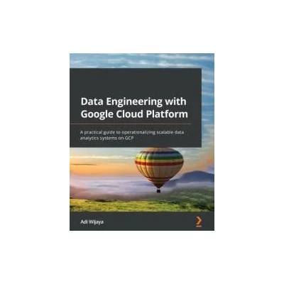 Data Engineering with Google Cloud Platform | Adi Wijaya