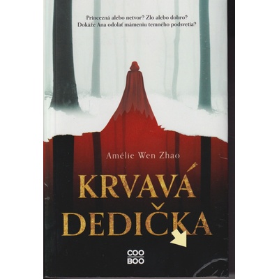 Krvavá dedička - Amélie Wen Zhao