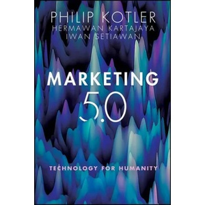 Marketing 5.0 - Technology for Humanity (ISBN: 9781119668510)