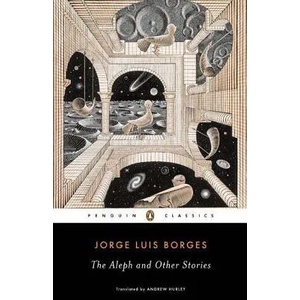 Aleph and Other Stories (ISBN: 9780142437889)