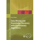 Data Mining and Knowledge Discovery with Evolutionary Algori