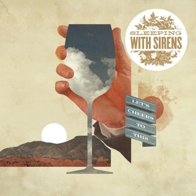 Sleeping With Sirens - Let's Cheers To This Vinyl LP