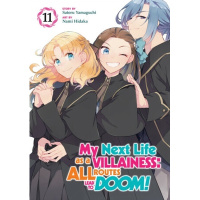 My Next Life as a Villainess: All Routes Lead to Doom! (Manga) Vol. 11 - Satoru Yamaguchi
