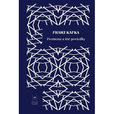Premena a iné poviedky - Franz Kafka