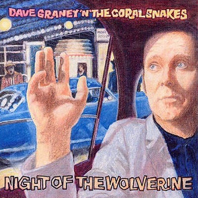 GRANEY, DAVE WITH THE CORAL SNAKES - NIGHT OF THE WOLVERINE