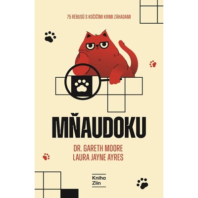 Mňaudoku: 75 rébusů s kočičími krimi záhadami