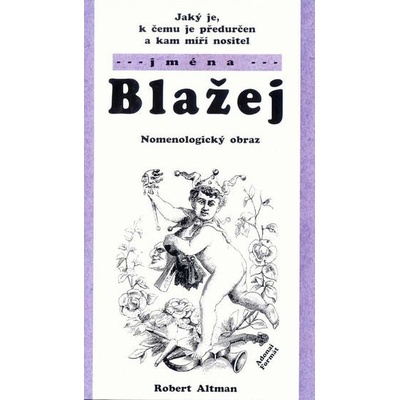 Blažej Nomenologický obraz jména