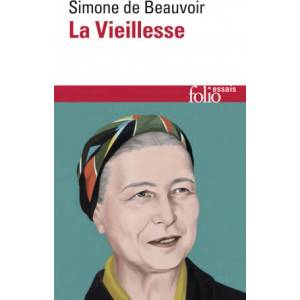 La Vieillesse | Beauvoir (ISBN: 9782070444151)