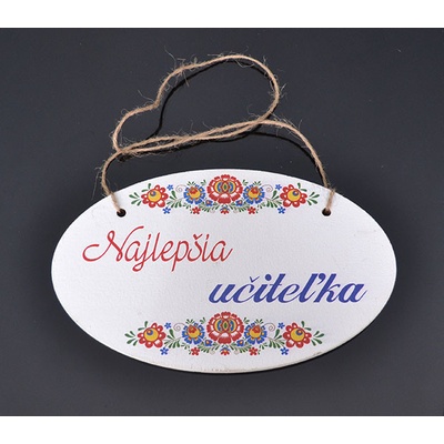 Tabuľka drevená elipsa 18x11cm Najlepšia učiteľka 2