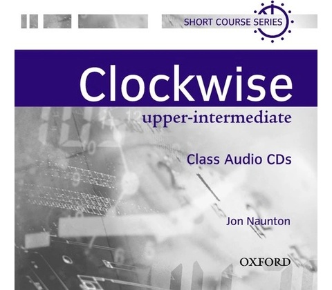 Clockwise Upper Intermediate Class Audio CDs /2/