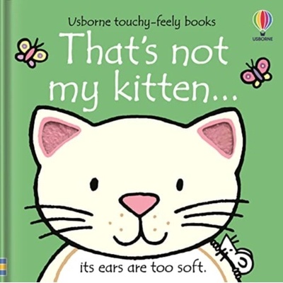 That's Not My Kitten - Fiona Watt Usborne Publishing